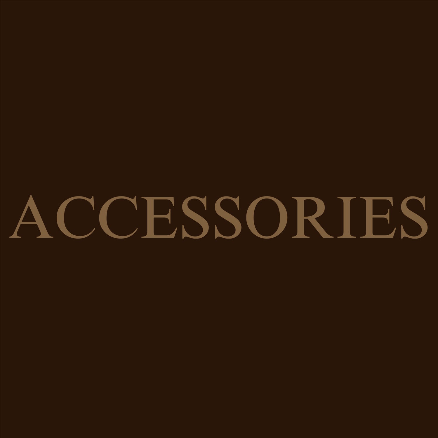 Accessories